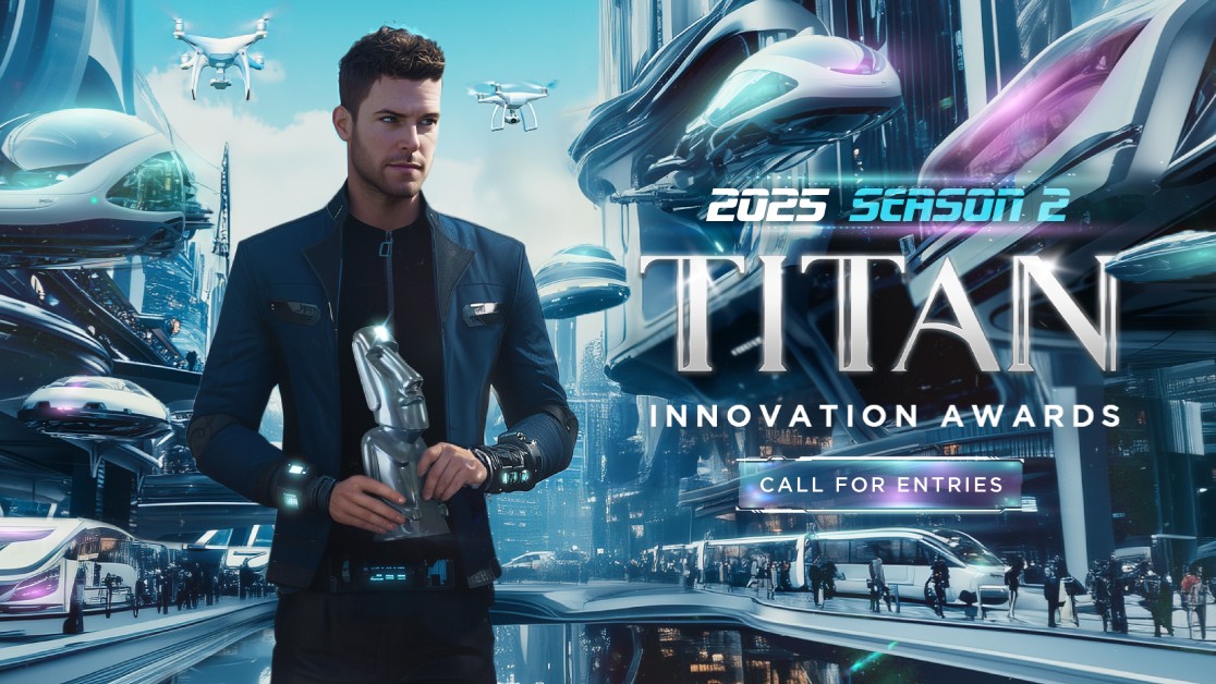 2025 TITAN Innovation Awards: Season 2