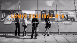 6th Lumix Festival for Young Photojournalism