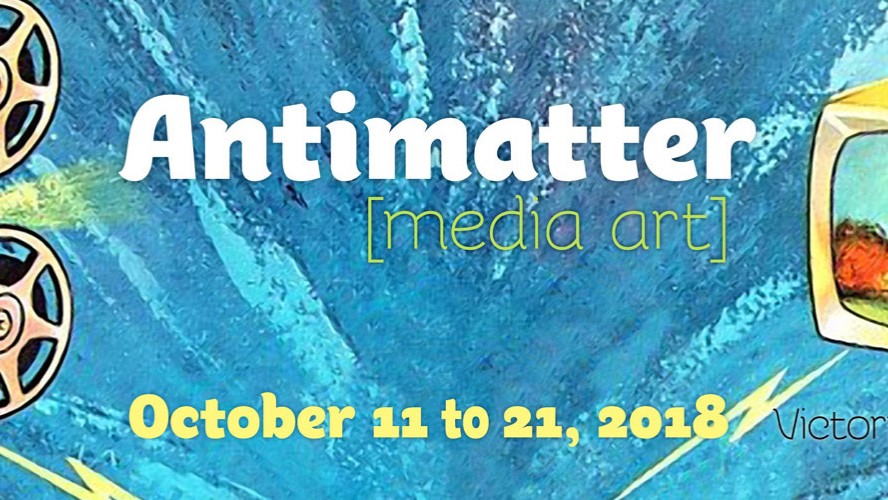 Antimatter [Media Art] 2018