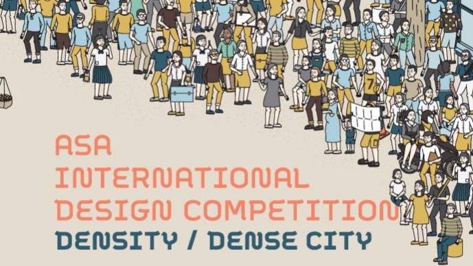 ASA International Design Competition DENSITY | DENSE CITY
