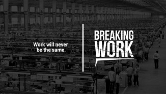 Breaking WORK