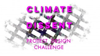 Climate of Dissent - PROTEST DESIGN CHALLENGE