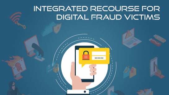 Integrated Recourse for Digital Fraud Victims
