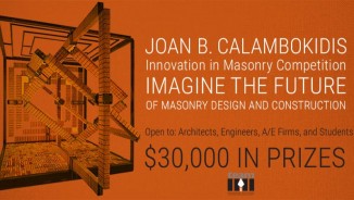 Joan B. Calambokidis Innovation in Masonry Competition