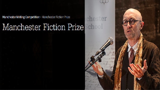 Manchester Writing Competition: The Manchester Fiction Prize