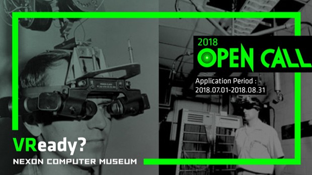 Nexon Computer Museum (NCM) 2018 Open Call – VReady