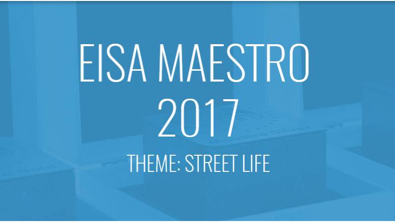 Street Life – EISA Maestro 2017 
