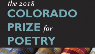 The 2018 Colorado Prize for Poetry