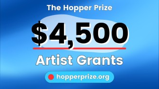 The Hopper Prize | $4,500 & $1,000 Artist Grants