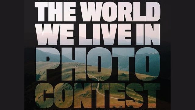 The World We Live In VII Photo Contest