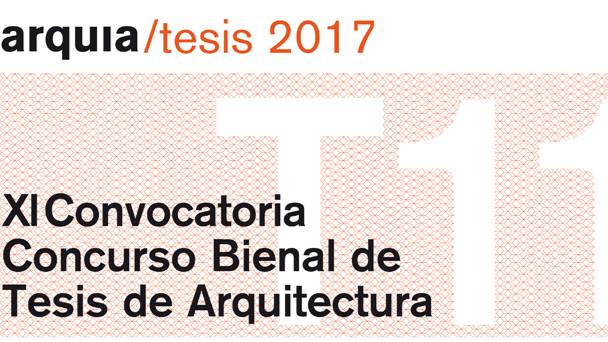 XI concurso bienal arquia/tesis 2017